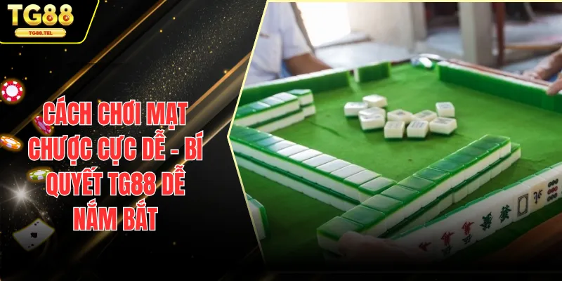 cách chơi mạt chược